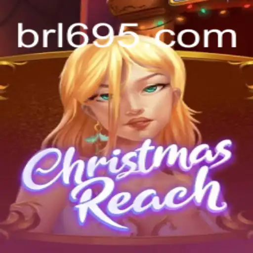 Uma Exploração Detalhada do Jogo ChristmasReach e Sua Conexão com 695brl.com
